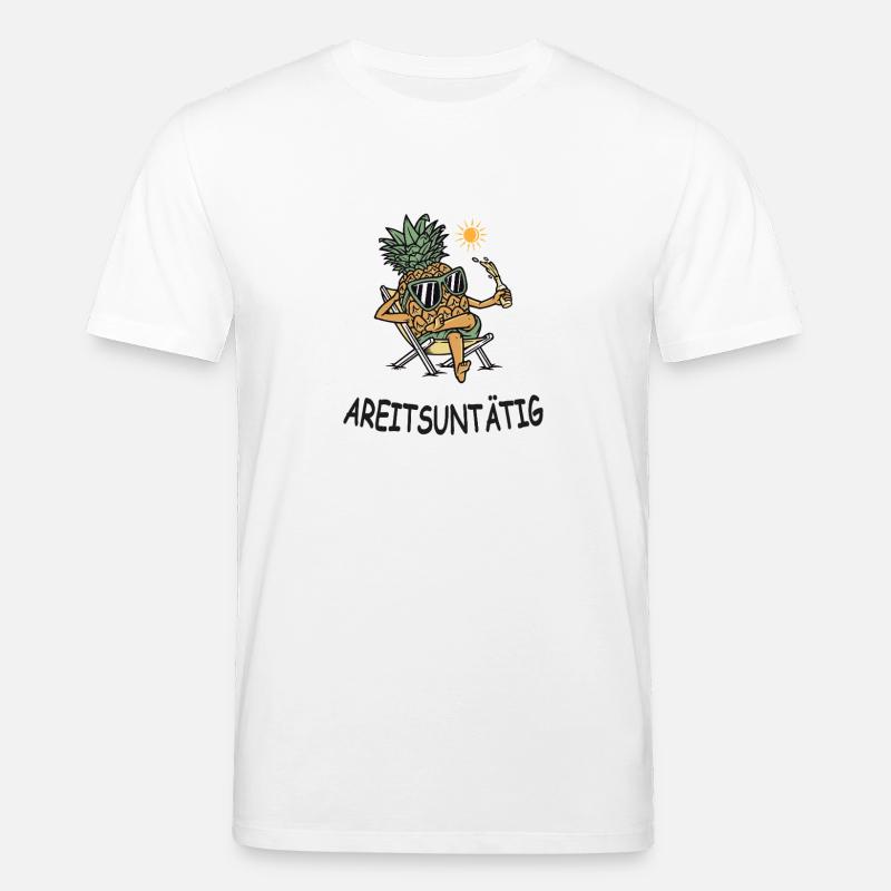 Arbeitsuntätig – Lustige Ananas im Urlaubsmodus - Stanley/Stella Unisex Bio-T-Shirt CREATOR - Weiß