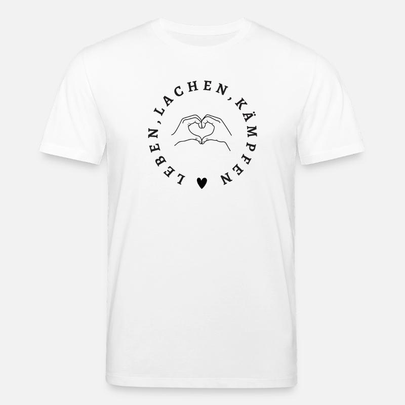 Leben Lachen Kämpfen – Starkes Statement Design - Stanley/Stella Unisex Bio-T-Shirt CREATOR  - Weiß