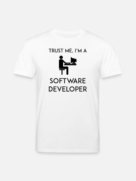 Vertrau mir, ich bin Softwareentwickler - Stanley/Stella Unisex Bio-T-Shirt CREATOR  - Weiß