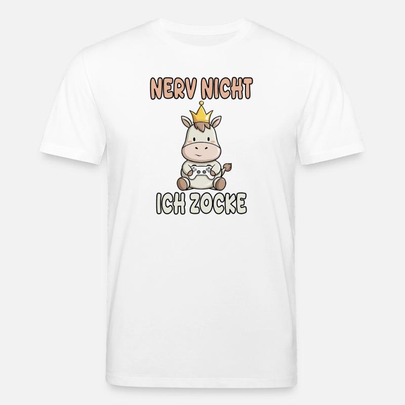 gaming spruch nerv nicht - Stanley/Stella Unisex Bio-T-Shirt CREATOR  - Weiß