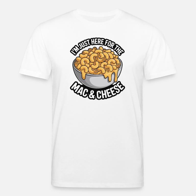 Mac & Cheese Fan - I’m Just Here - Stanley/Stella Unisex Bio-T-Shirt CREATOR  - Weiß