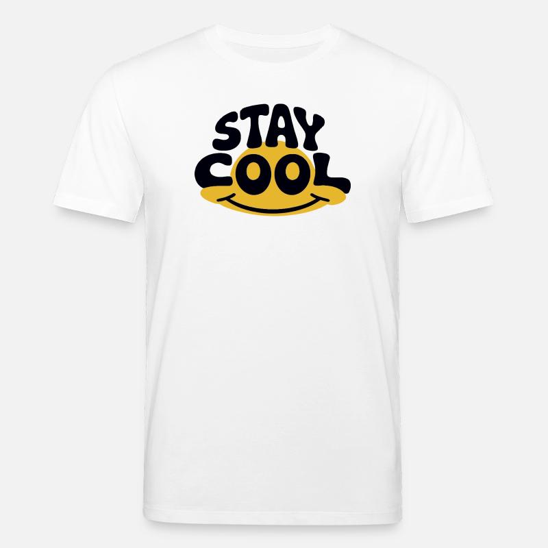 Stay Cool Smile Typografie - Stanley/Stella Unisex Bio-T-Shirt CREATOR - Weiß