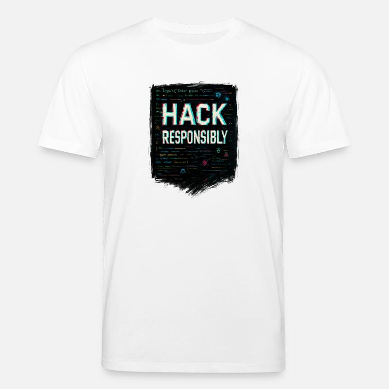 Cybersecurity: Hack Responsibility - Stanley/Stella CREATOR Unisex Organic T-Shirt - white