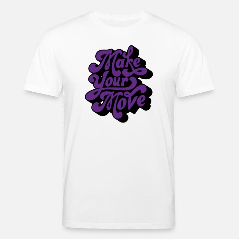 Make Your Move Retro-Skript - Stanley/Stella Unisex Bio-T-Shirt CREATOR  - Weiß