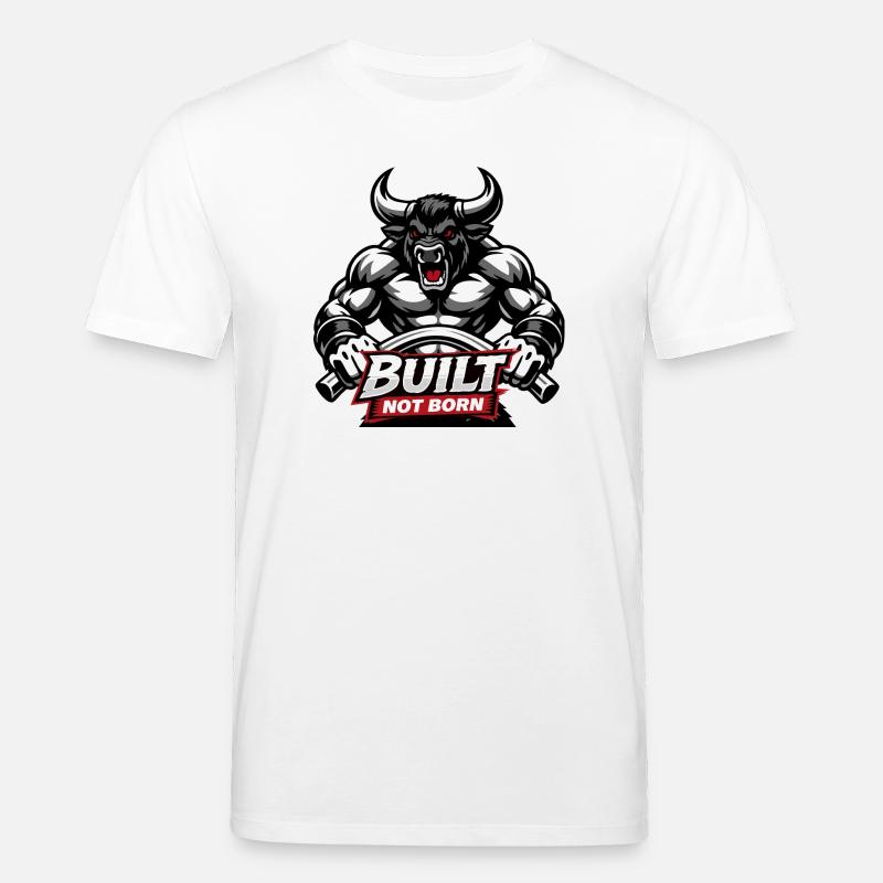 Bodybuilder /  Minotaurus / Built not born         - Stanley/Stella Unisex Bio-T-Shirt CREATOR  - Weiß