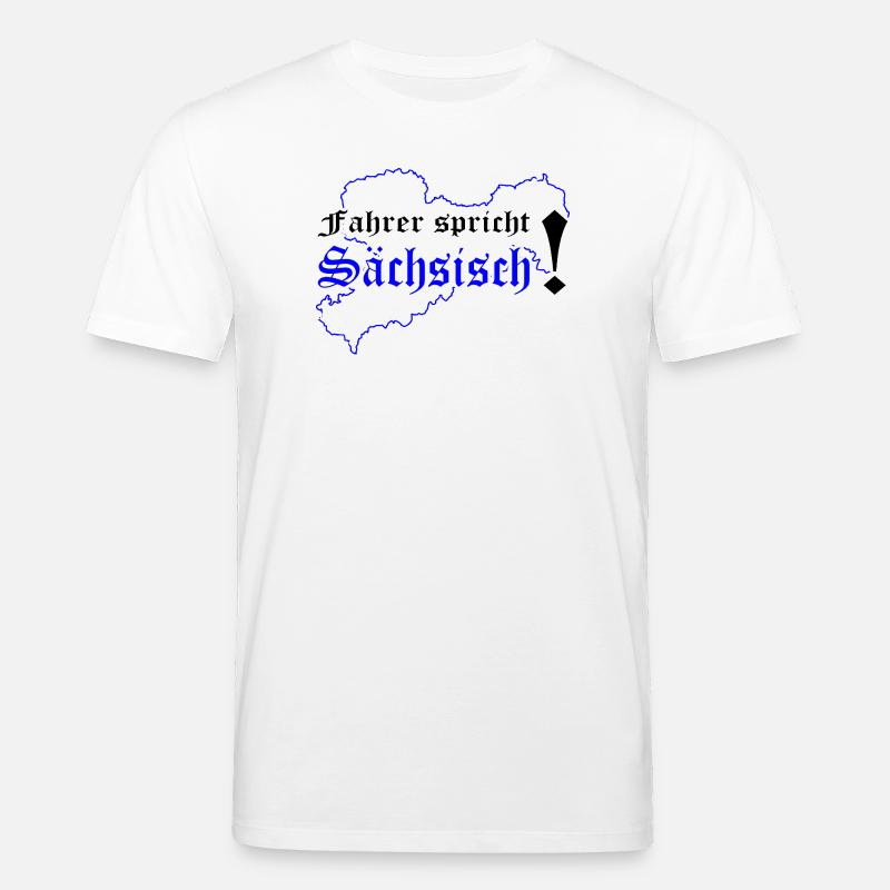 Dialecte saxon saxon de Saxe - T-shirt bio CREATOR Stanley/Stella Unisexe - blanc