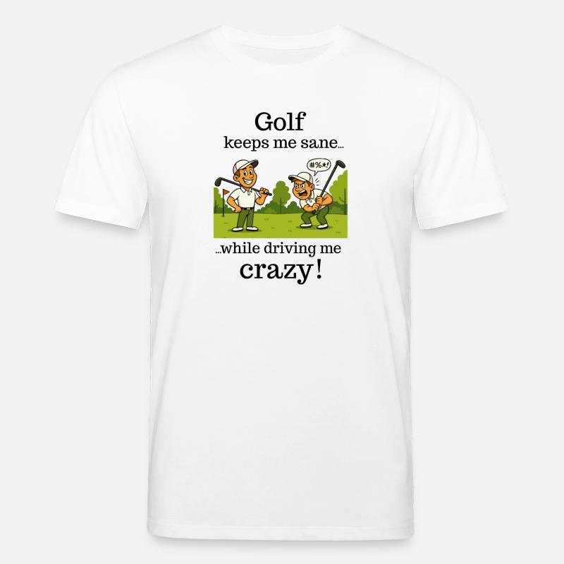 Golf – hält mich geistig gesund - Stanley/Stella Unisex Bio-T-Shirt CREATOR  - Weiß