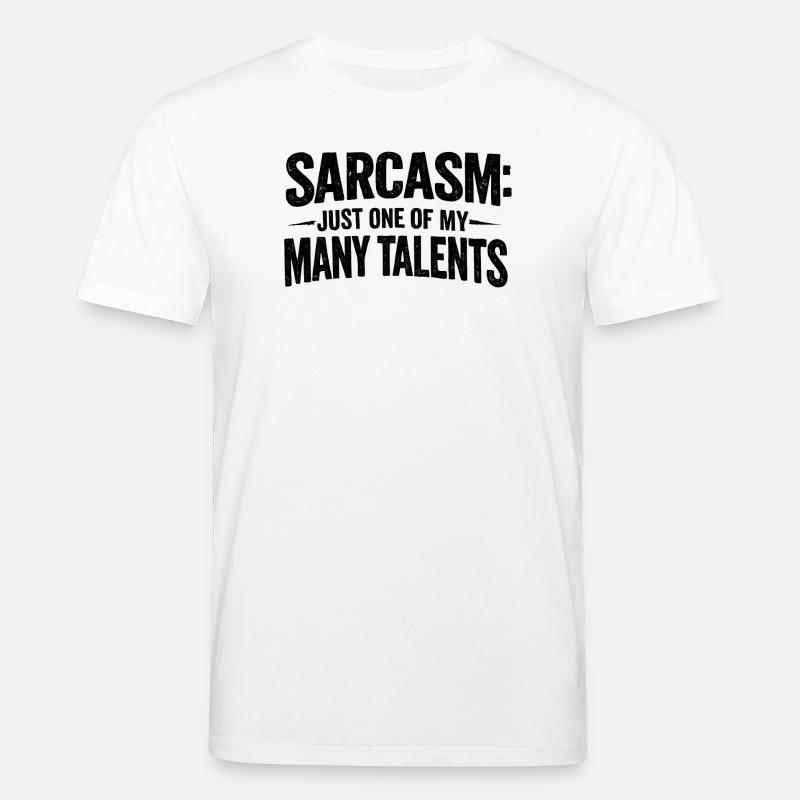 Sarcasm Sarcasm - Stanley/Stella Unisex Bio-T-Shirt CREATOR  - Weiß