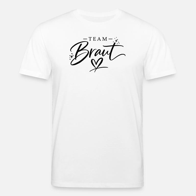 Team Braut - Stanley/Stella Unisex Bio-T-Shirt CREATOR  - Weiß
