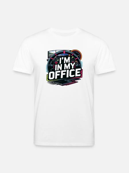 I'm in my office - Stanley/Stella CREATOR Unisex Organic T-Shirt - white