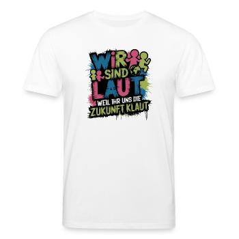  Wir Sind Laut Weil Ihr Uns Die Zukunft Klaut - Stanley/Stella Unisex Bio-T-Shirt CREATOR  - Weiß - Vorne - Alina (178cm) & Michal (187cm)