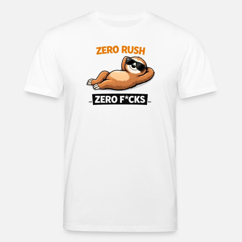 Zero Rush Sloth Chill Slogan - T-shirt bio CREATOR Stanley/Stella Unisexe - blanc