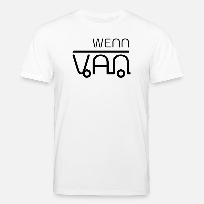 Wenn dann Van! Vanlife - Stanley/Stella Unisex Bio-T-Shirt CREATOR  - Weiß