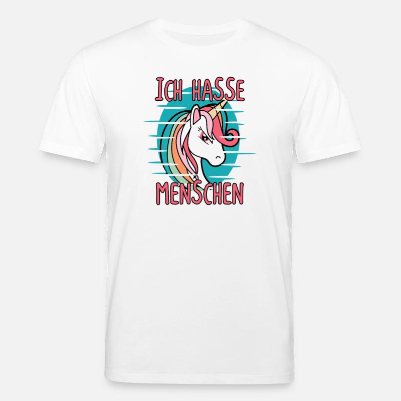 Ich Hasse Menschen Einhorn Sarkasmus - Stanley/Stella Unisex Bio-T-Shirt CREATOR  - Weiß
