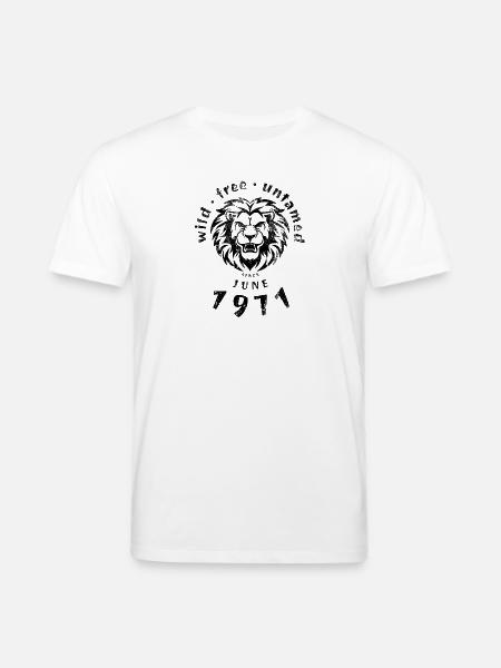 Wild, free & untamed since 06/1971 - Stanley/Stella CREATOR Unisex Organic T-Shirt - white
