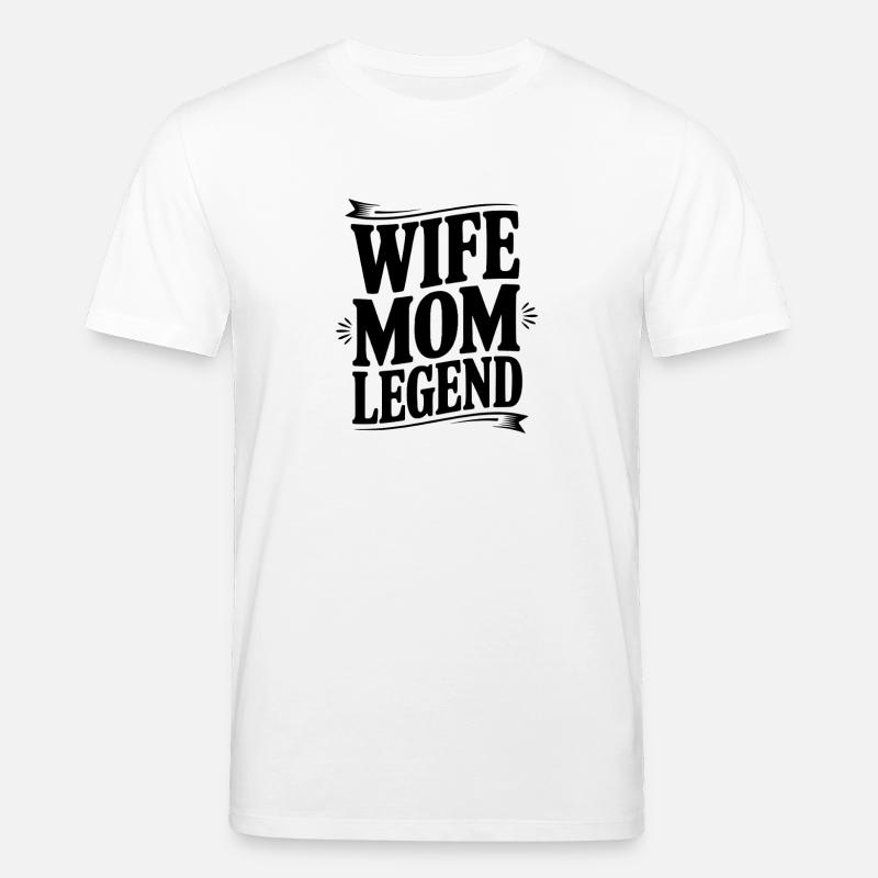 Ehefrau-Mama-Legende - Stanley/Stella Unisex Bio-T-Shirt CREATOR - Weiß