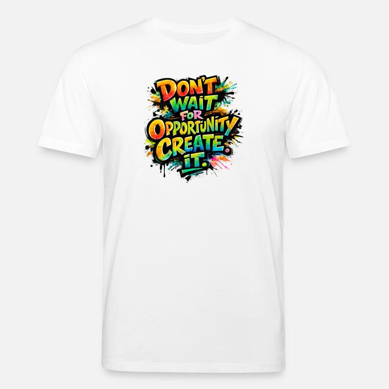 Don-t_wait_ - Stanley/Stella Unisex Bio-T-Shirt CREATOR - Weiß