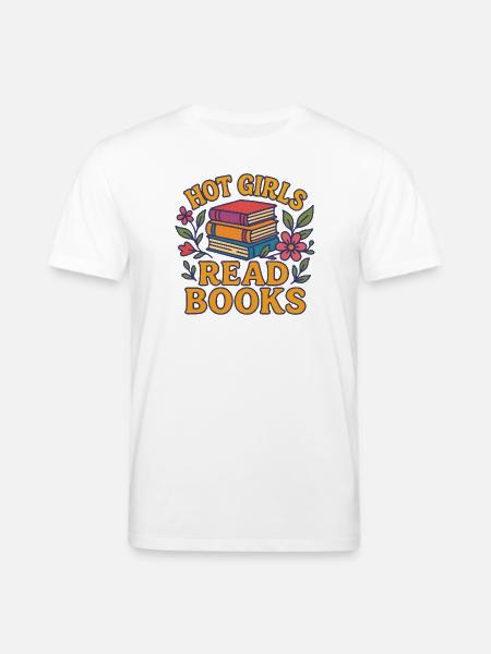 Heiße Mädchen lesen Bücher - Stanley/Stella Unisex Bio-T-Shirt CREATOR  - Weiß