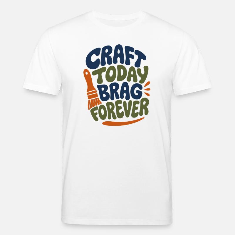 Craft Today Brag Forever - Stanley/Stella Unisex Bio-T-Shirt CREATOR  - Weiß