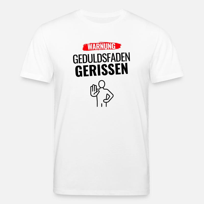 Warnung Humor Statement - Stanley/Stella Unisex Bio-T-Shirt CREATOR  - Weiß