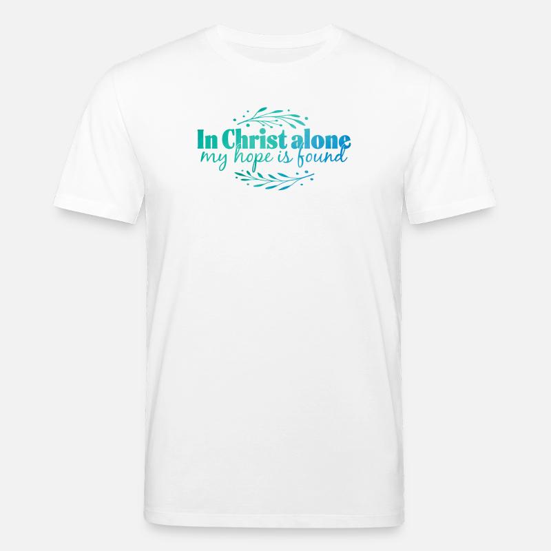 In Christ alone - Stanley/Stella Unisex Bio-T-Shirt CREATOR  - Weiß