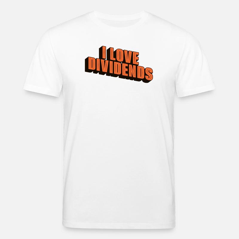 J’adore les dividendes - T-shirt bio CREATOR Stanley/Stella Unisexe - blanc