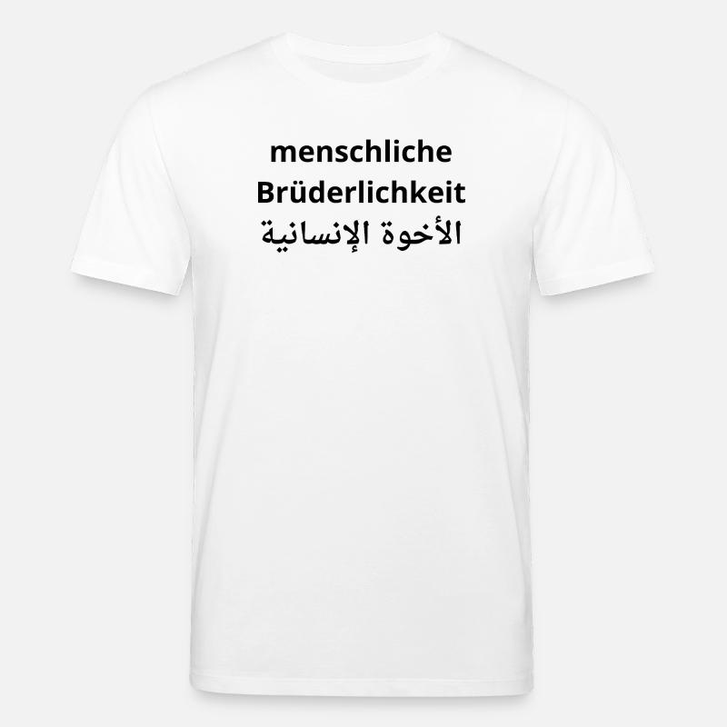 Menschliche Brüderlichkeit - Human Fraternity - Stanley/Stella Unisex Bio-T-Shirt CREATOR  - Weiß