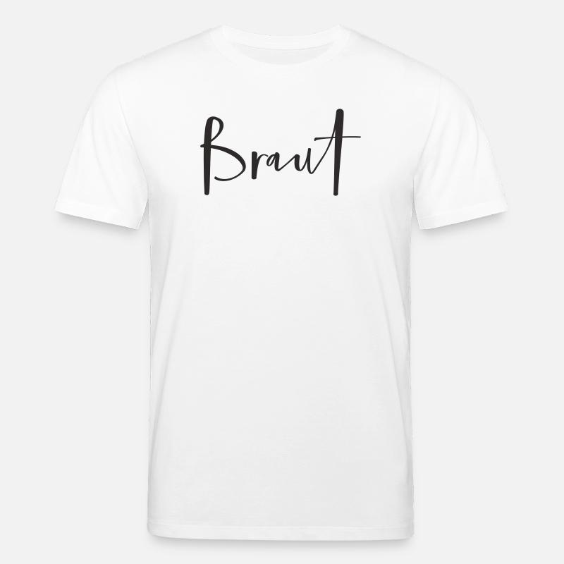 Braut – Stylisches Hochzeits-Textdesign - Stanley/Stella Unisex Bio-T-Shirt CREATOR  - Weiß