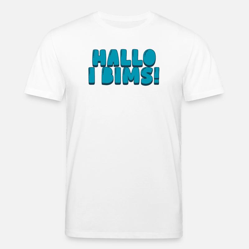 Hallo i bims! - Stanley/Stella Unisex Bio-T-Shirt CREATOR - Weiß