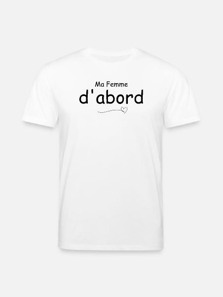 Meine Frau zuerst - Stanley/Stella Unisex Bio-T-Shirt CREATOR - Weiß