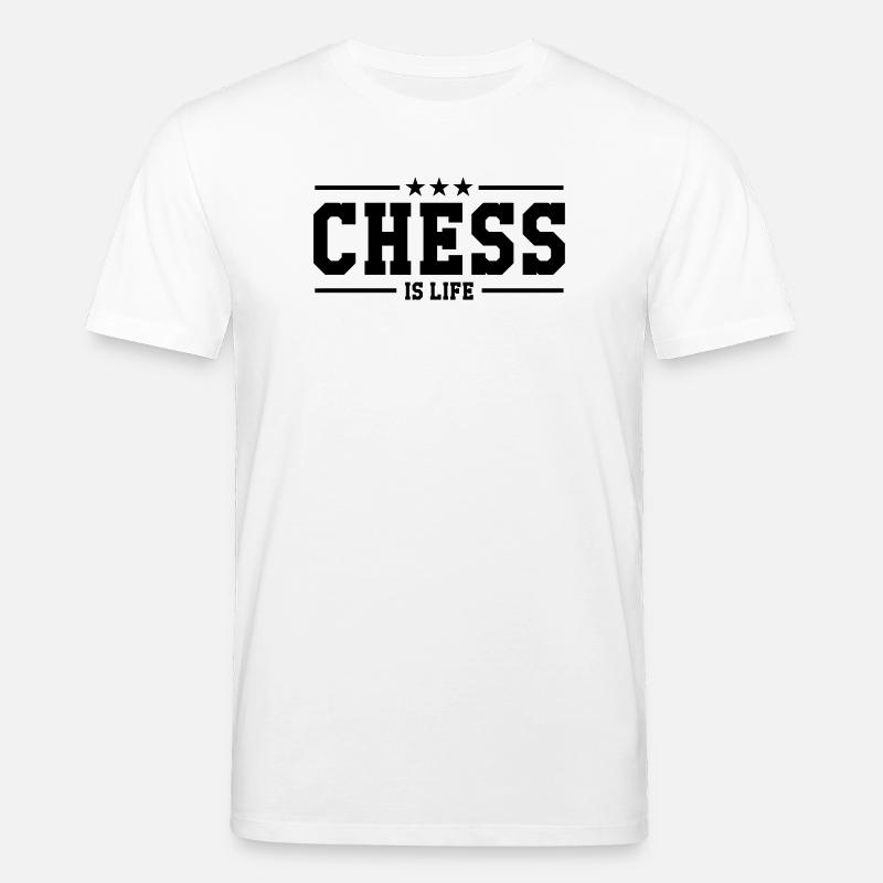 Chess is life - Stanley/Stella Unisex Bio-T-Shirt CREATOR  - Weiß
