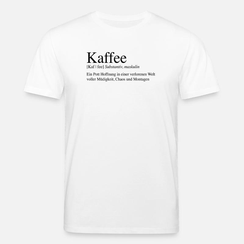 Kaffee - Ein Pott Hoffnung ... - Stanley/Stella Unisex Bio-T-Shirt CREATOR  - Weiß