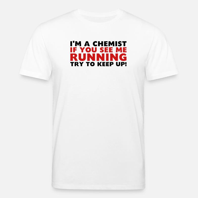 Chimiste en cours d'exécution - T-shirt bio CREATOR Stanley/Stella Unisexe - blanc