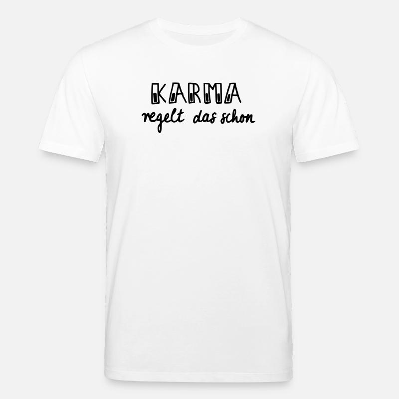 Karma regelt das schon - Stanley/Stella Unisex Bio-T-Shirt CREATOR  - Weiß
