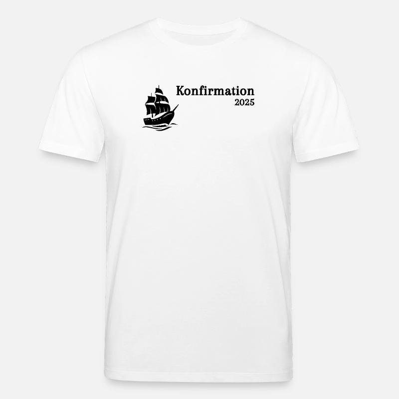 Konfirmation 2025 Schiff segelt heran - Stanley/Stella Unisex Bio-T-Shirt CREATOR  - Weiß