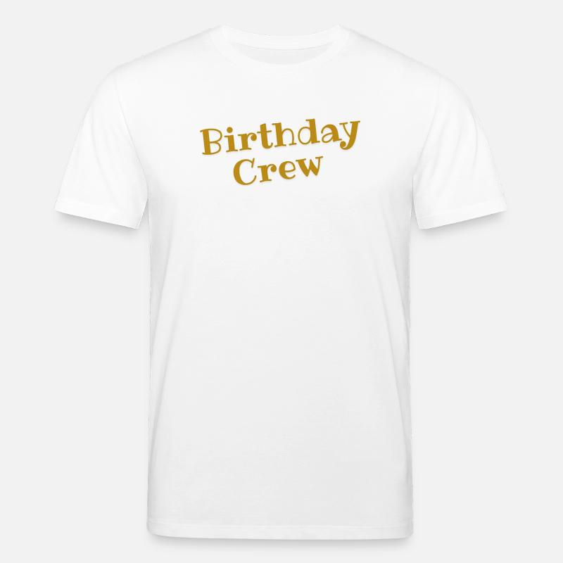 Birthday Crew  - Stanley/Stella Unisex Bio-T-Shirt CREATOR  - Weiß
