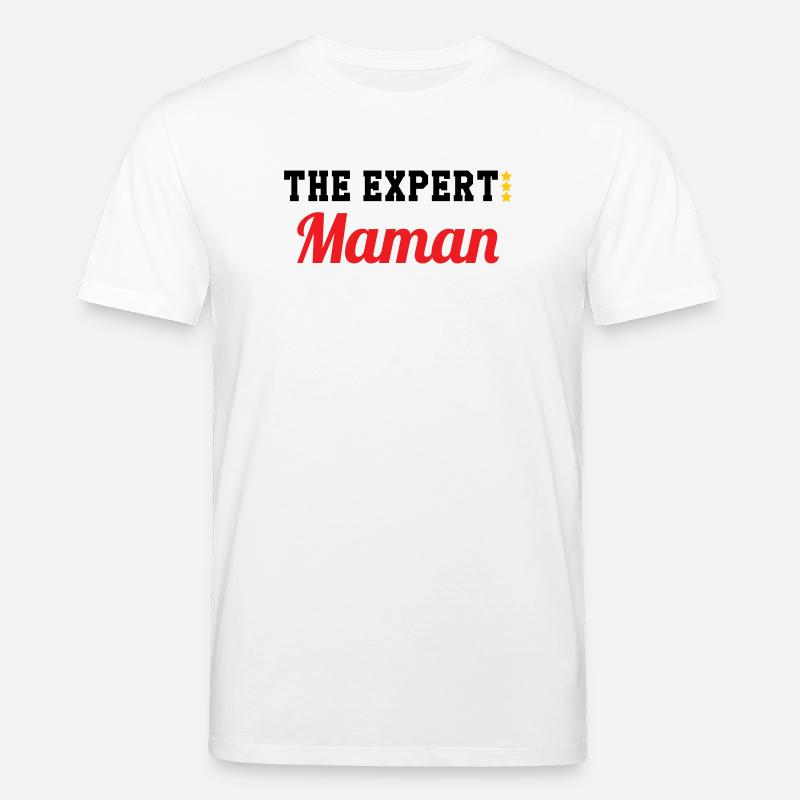 Maman l'experte - T-shirt bio CREATOR Stanley/Stella Unisexe - blanc