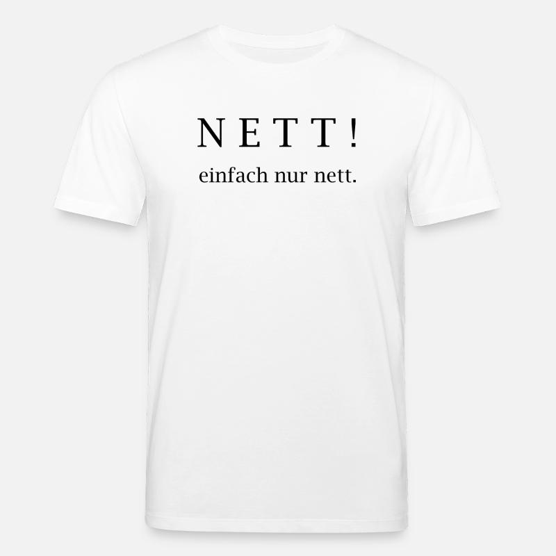 Nett! einfach nur nett. - Stanley/Stella Unisex Bio-T-Shirt CREATOR  - Weiß