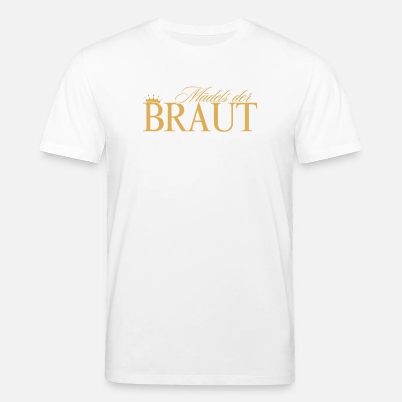 Braut Mädels! Personalisierbar - Stanley/Stella Unisex Bio-T-Shirt CREATOR  - Weiß