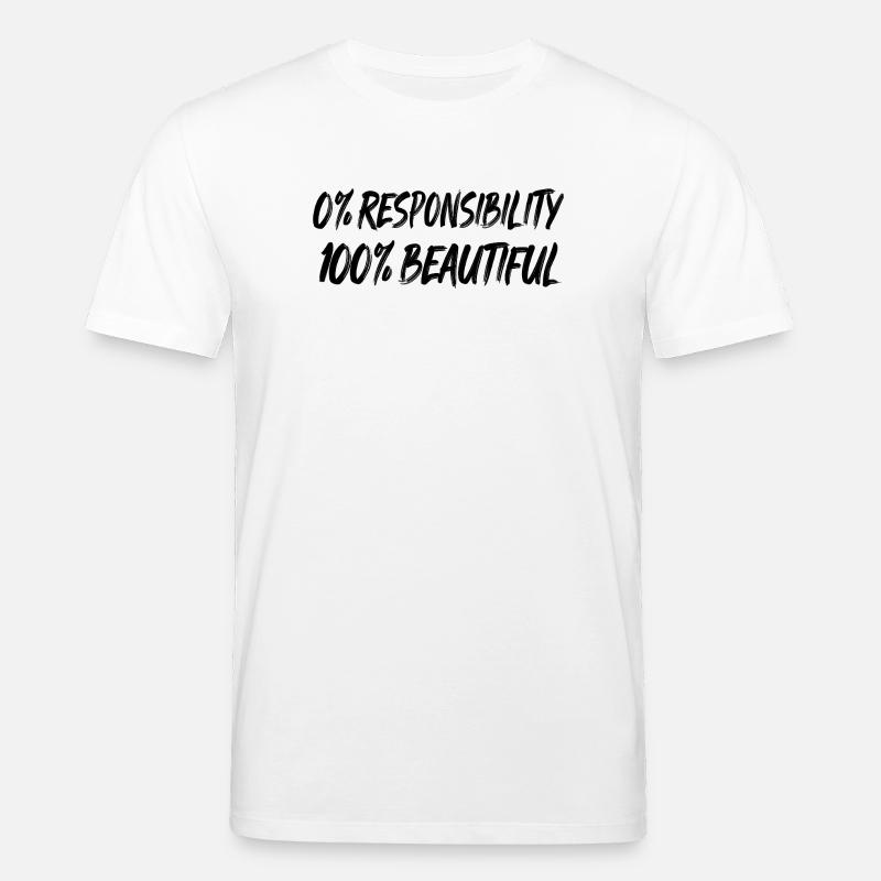 0 % de responsabilité, 100 % de beauté - T-shirt bio CREATOR Stanley/Stella Unisexe - blanc