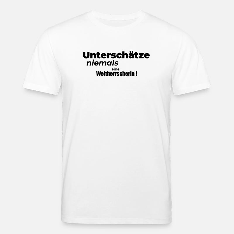 Weltherrscherin - Stanley/Stella Unisex Bio-T-Shirt CREATOR - Weiß
