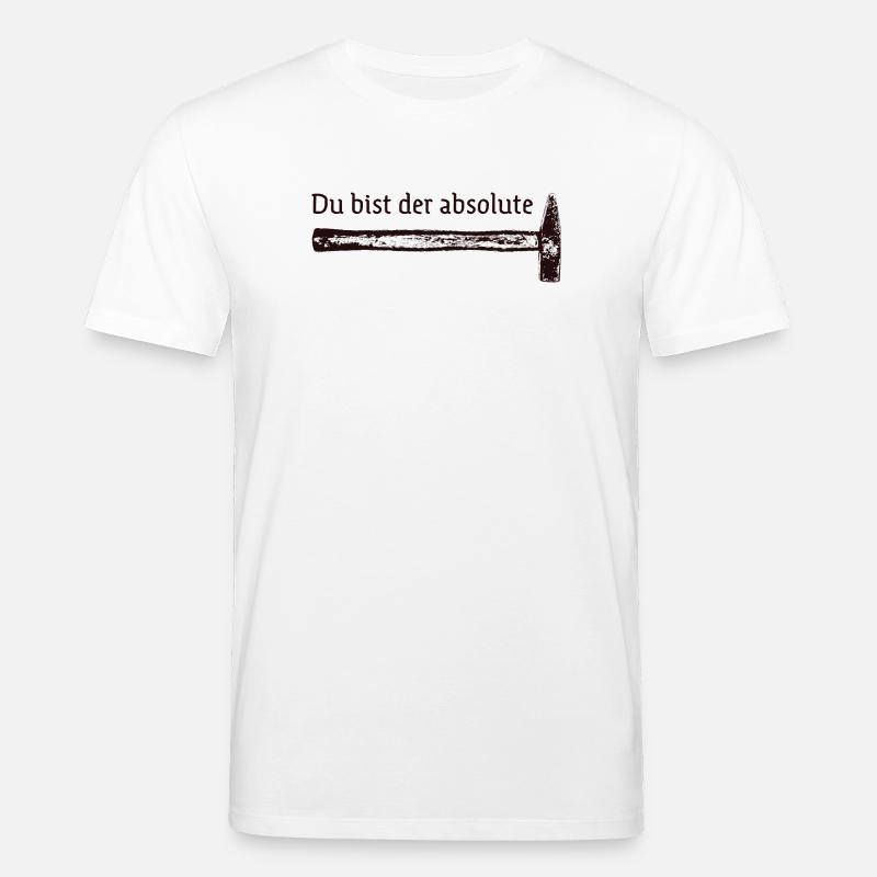 Du bist der absolute Hammer - Stanley/Stella Unisex Bio-T-Shirt CREATOR  - Weiß