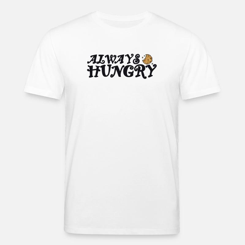 Always hungry mit Cookie - Stanley/Stella Unisex Bio-T-Shirt CREATOR  - Weiß