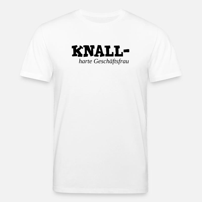 knallharte Geschäftsfrau - Stanley/Stella Unisex Bio-T-Shirt CREATOR  - Weiß