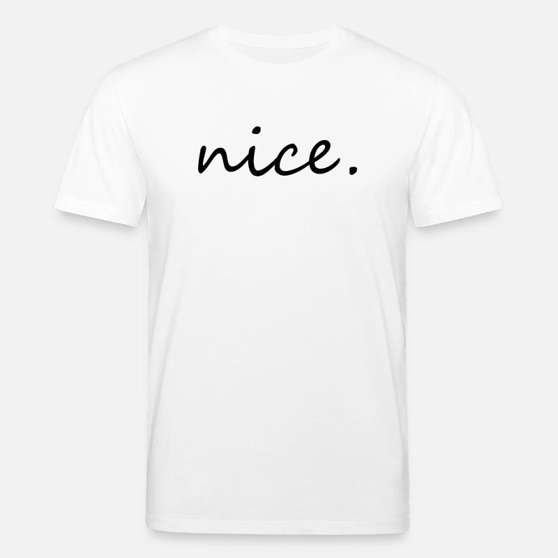 nice - Stanley/Stella CREATOR Unisex Organic T-Shirt - white