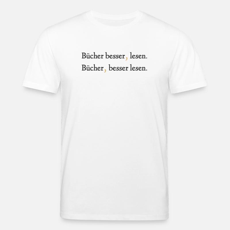 Bücher besser lesen - Ein Statement - Stanley/Stella Unisex Bio-T-Shirt CREATOR  - Weiß