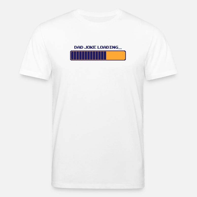 Dad Joke Loading – Pixelbar - Stanley/Stella Unisex Bio-T-Shirt CREATOR  - Weiß