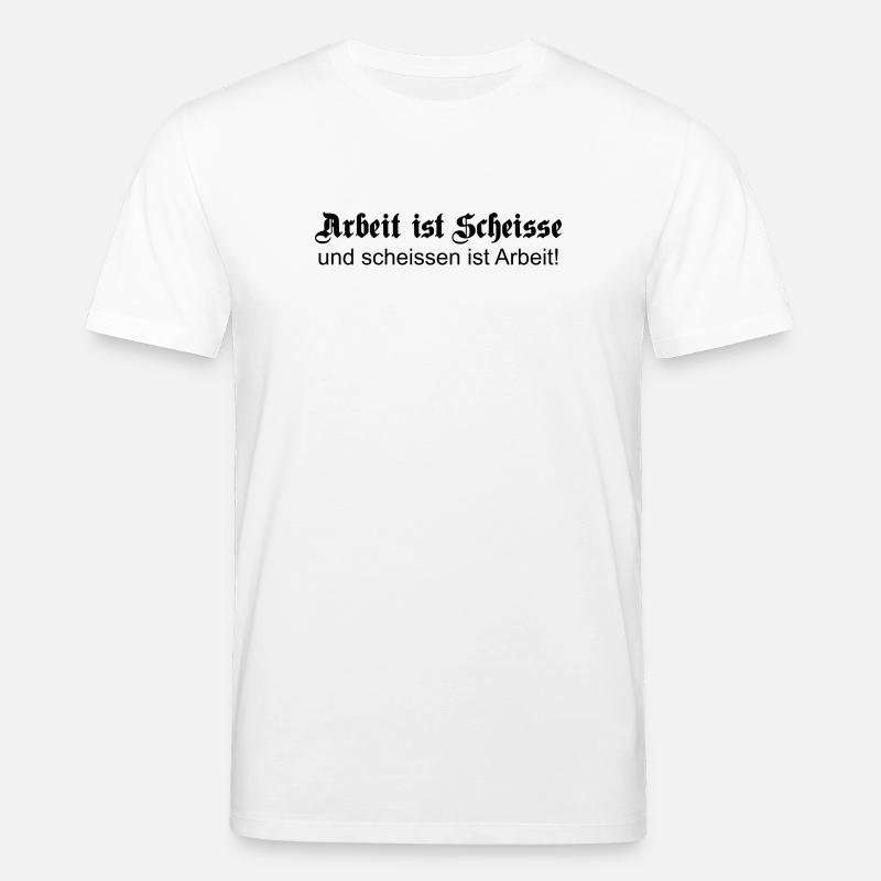 arbeitscheisse1 - T-shirt bio CREATOR Stanley/Stella Unisexe - blanc