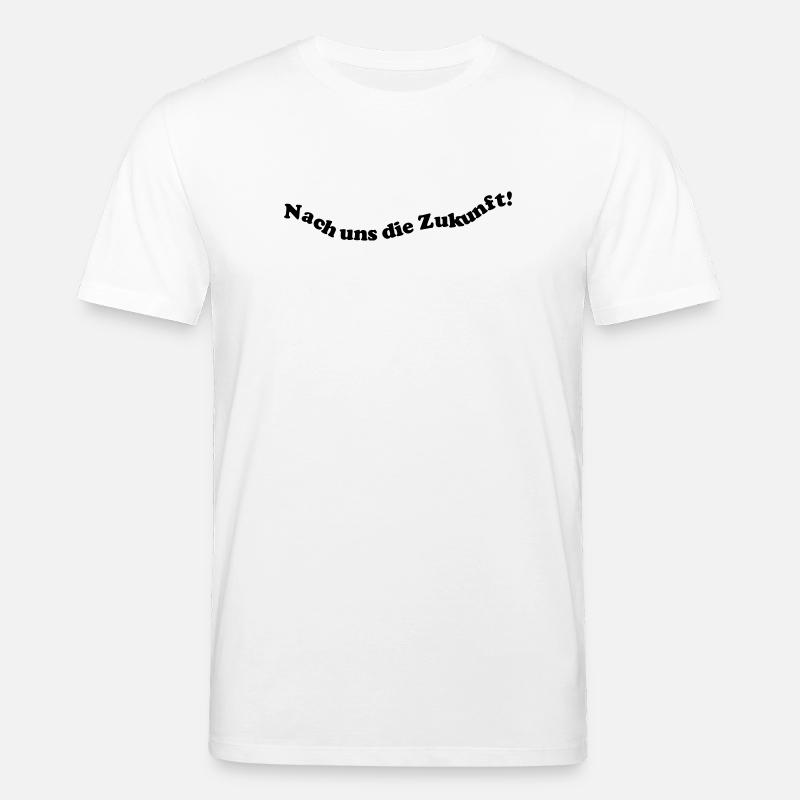 Nach uns die Zukunft! - Stanley/Stella Unisex Bio-T-Shirt CREATOR  - Weiß