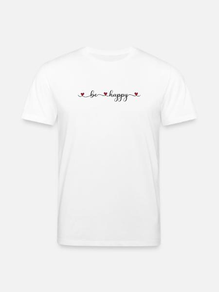 be happy - Stanley/Stella Unisex Bio-T-Shirt CREATOR - Weiß